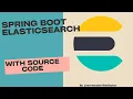 Spring Boot 3 ElasticSearch Example
