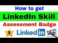 How to get LinkedIn Skill Assessment Badge in 5 Minutes