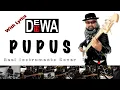 Download Lagu Pupus - Dewa 19 - Real Instruments Cover - No Vocal - Karaoke - Lyrics