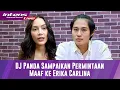 Lagu Live! DJ Panda Akhirnya Sampaikan Permintaan Maaf Ke Erica Karlina
