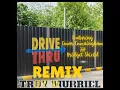 DriveThru (Remix)