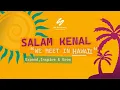 Download Lagu SALAM KENAL \