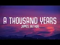 Download Lagu James Arthur - A Thousand Years (Lyrics)
