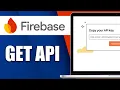 How To Get Api Key In Firebase - Find API Key In Firebase
