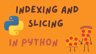 Indexing and Slicing Strings in Python STEM Decoded