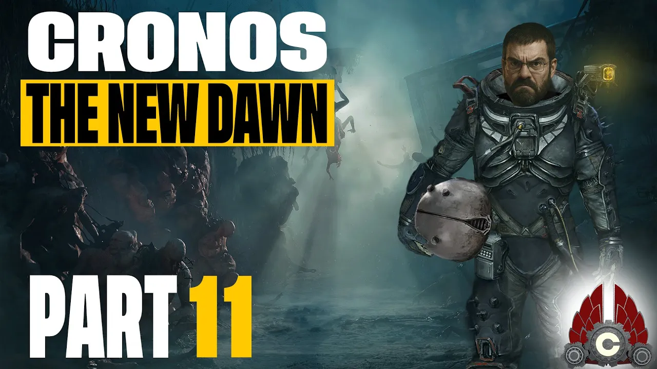 Cronos: The New Dawn | Part 11