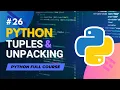 Tuples Unpacking in Python Python Full Course in - Tutorial