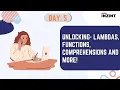 Hands-On Machine Learning with Python DAY - 5 Mastering Comprehensions Functions and Lambdas