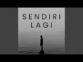 Download Lagu Sendiri Lagi