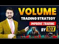 VOLUME Analysis TRADING STRATEGY Price action Trading for Beginners in Stock Market Intraday
