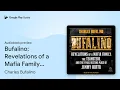 Bufalino Revelations of a Mafia Family the by Charles Bufalino book