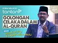 Download Lagu [FULL] Tanyalah Ustaz (2025) | Sat, Jun 21- Golongan Celaka Dalam Al-Quran | Tonton