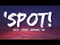 Download Lagu ZICO - ‘SPOT! (feat. JENNIE)’ MV