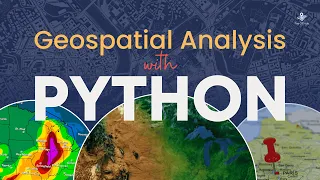 GeoSpatial Analysis With Python For Beginners Use Python For GIS Analysis The GIS Hub