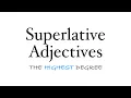Superlative Adjectives