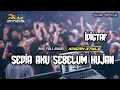 Lagu DJ SEDIA AKU SEBELUM HUJAN || REMIX FULL BAND 🔥‼️