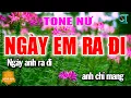Download Lagu Ngày Em Ra Đi Karaoke | Nhạc Sống Trữ Tình Tone Nữ