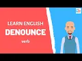 Denounce Meaning with examples My Word Book