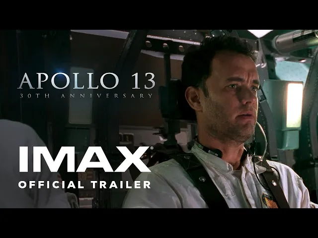 Apollo 13 | Official Trailer | Experience It In IMAX