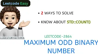 Maximum Odd Binary Number 2 Approaches Leetcode 2864