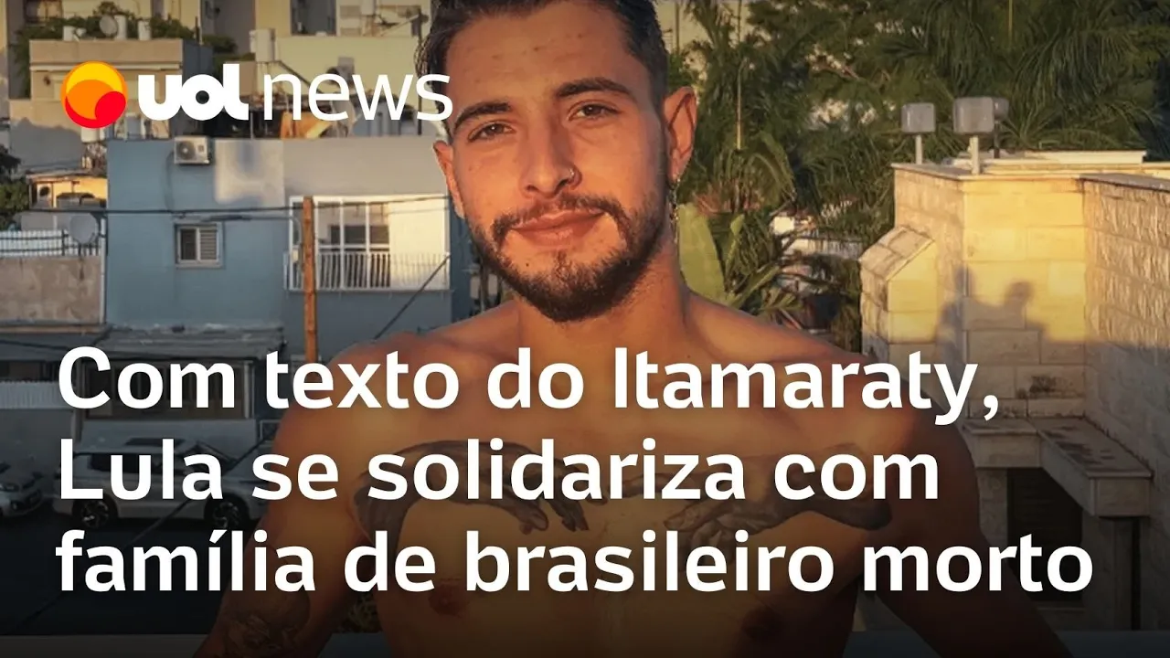 Guerra em Israel: Lula posta texto do Itamaraty e se solidariza com família de brasileiro morto