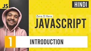 Introduction JavaScript Complete Course in Hindi For Beginners