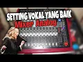 Lagu Setting Vokal Yang Baik Sesuai Porsinya