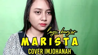 Download MARISTA COVER BY IM JOHANAH MP3