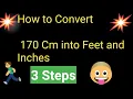 170 Cm in Feet and Inches 170 Cm to Feet and Inches How to Convert 170 Cm into Feet and Inches