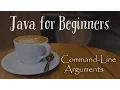 Command-Line Arguments - Java for Beginners