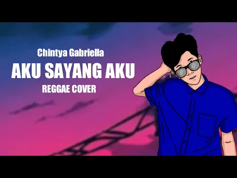 Download MP3 Terima Kasih Masa Lalu - REGGAE COVER HVMBLE (Aku sayang Aku) Chintya Gabriella