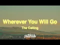 Download Lagu The Calling - Wherever You Will Go (Lyrics)