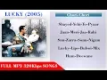 Download Lagu Lucky-all songs | 2005 | bollywood song | full songs