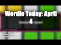 Wordle Today April 4 What s the Word