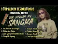 Download Lagu Thomas Arya - Tak Pernah Ku Sangka, Disini Ada Rindu || Album Terbaru Thomas Arya #thomasarya