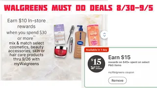 Walgreens Must Do Deals August 30-September 5 new p g promotion and new spend 30 get 10 deals
