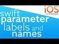 Swift Parameter Labels and Names iOS - under 60 seconds