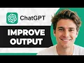 How to Train ChatGPT to Improve Your Outputs Step By Step 2026 Guide