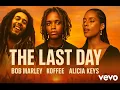 Download Lagu The Last Day  feat Bob Marley × Koffee \u0026 Alicia Keys (Reggae Gospel video 2025)