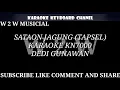 Download Lagu SATAON JAGUNG (TAPSEL) -- DEDI GUNAWAN KARAOKE KN7000