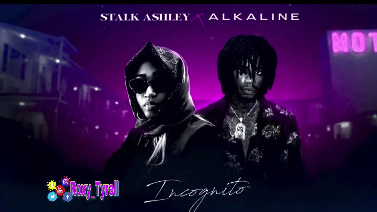 Stalk Ashley - Incognito (feat. Alkaline) Official Lyric Video - Reaction | ROXY TYRELL