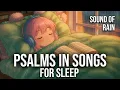 Download Lagu Peaceful Christian Sleep Music | Psalms in Songs for Sleep