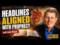 PPOV 421 - Headlines Aligned with Prophecy August 14 2026