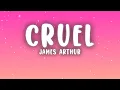 Download Lagu James Arthur - Cruel (Lyrics)