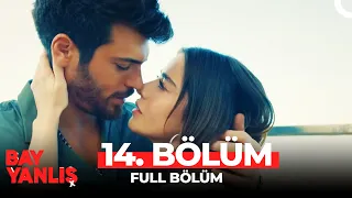 Bay Yanlış 14 Bölüm FİNAL 