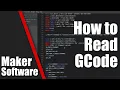 Intro to Reading GCode - Maker Software
