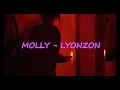 MOLLY - LYONZON (CLIP NON-OFFICIEL)