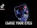 Download Lagu DJ VIRAL TIKTOK❗❗CLOSE YOUR EYES - (Farel Halid Rmx)Nwrmx2k22