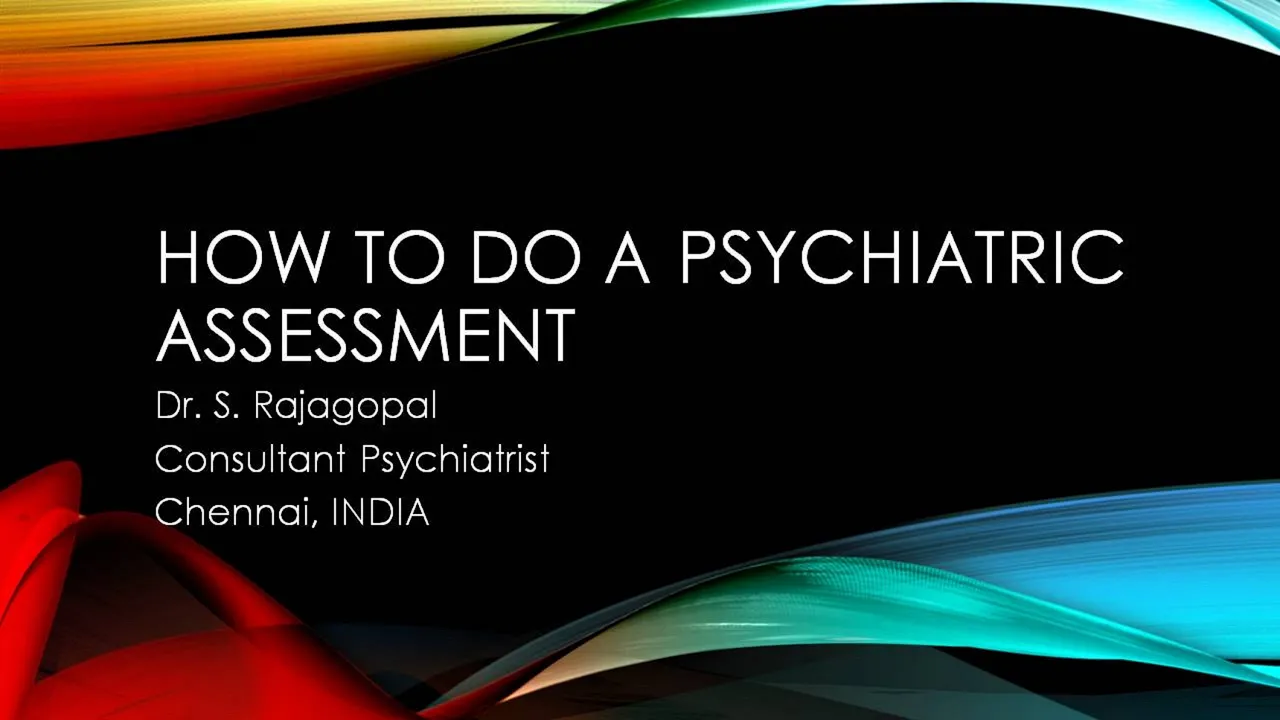 Psychiatry Lecture: How to do a Psychiatric Assessment