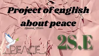 بحث الانجليزية حول السلام Project Of English About Peace السنة الثانية ثانوي 